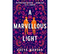 Freya Marske A Marvellous Light (Copertina rigida) Last Binding