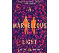 Freya Marske A Marvellous Light (Tascabile) Last Binding