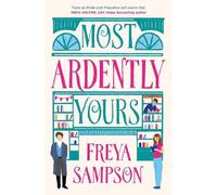 Freya Sampson Most Ardently Yours (Tascabile)