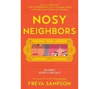 Freya Sampson Nosy Neighbors (Tascabile)