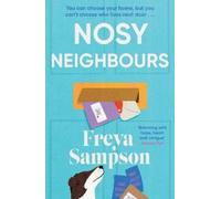 Freya Sampson Nosy Neighbours (Tascabile)