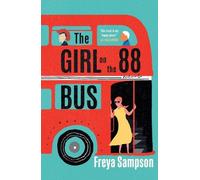 Freya Sampson The Girl on the 88 Bus (Copertina rigida)