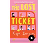 Freya Sampson The Lost Ticket (Tascabile)
