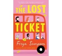 Freya Sampson The Lost Ticket (Tascabile)