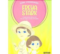 Freya Stark: Donne Straordinarie