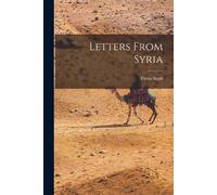 Freya Stark Letters From Syria (Tascabile)