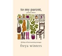 Freya Winters To My Parent, (Tascabile)