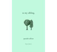Freya Winters To My Sibling, (Tascabile)
