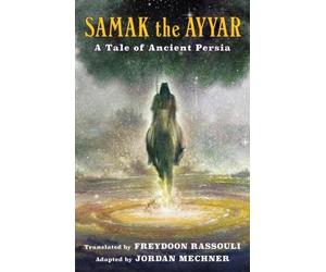Freydoon Rassouli Samak the Ayyar (Tascabile)