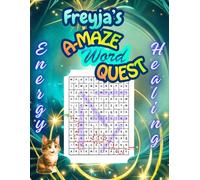 Freyja's A-Maze Word Quest: Energy Healing