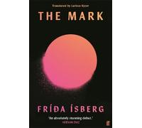 Fríða Ísberg The Mark (Tascabile)