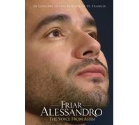 Friar Alessandro - The Voice From Assisi DVD