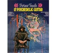 Friar Truck - And His Psychedelic Guitar