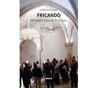Fricandò. Memorie e pensieri teologali