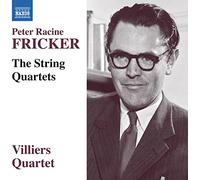 Fricker Peter Racine - String Quartets