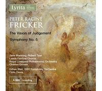 Fricker Peter Racine - The Vision Of Judgement, Sinfonia N.5