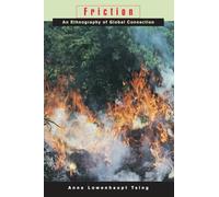 Friction: An Ethnography of Global Connection