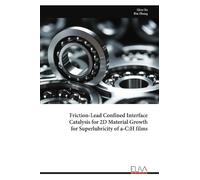 Friction-Lead Confined Interface Catalysis for 2D Material Growth for Superlubricity of a-C:H films