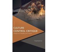 Frida Beckman Culture Control Critique (Copertina rigida)