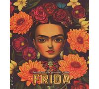 Frida. Ediz. a colori - Perez Sébastien, Lacombe Benjamin