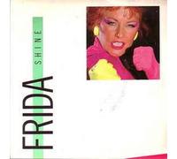Frida - Frida - Shine / That's Tough [Vinile 7 pollici - 45 Giri]
