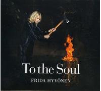 Frida Hyvonen - To the Soul