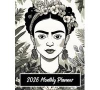 Frida Kahlo 2026 Monthly Planner