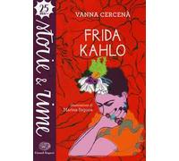 Frida Kahlo. Ediz. a colori