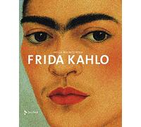 Frida Kahlo. Ediz. a colori