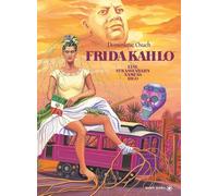 Frida Kahlo: Eine Straßenbahn namens Diego