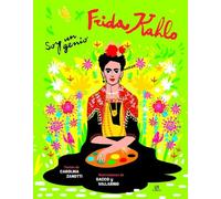 Frida Kahlo: Mi Vida entre Arte y Genio: 1