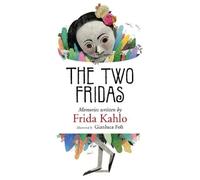 Frida Kahlo The Two Fridas (Copertina rigida)
