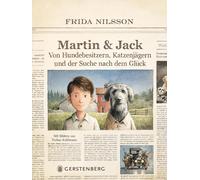 Frida Nilsson Fri Martin & Jack: Von Hundebesitzern, Katzenjä (Copertina rigida)