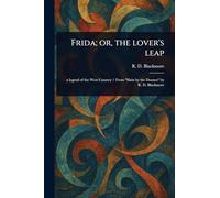Frida; or, the Lover's Leap