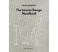 Frida Ramstedt The Interior Design Handbook (Copertina rigida)