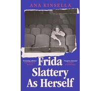 Frida Slattery As Herself: A Times best book to read this summer