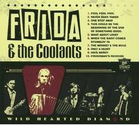 Frida & The Coolants - Wild Hearted Diamond