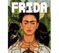 Frida: The Making of an Icon