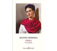 Frida. Una biografia - Herrera Hayden