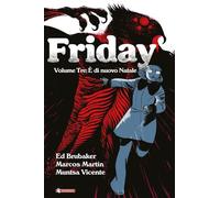 Friday. È di nuovo Natale (Vol. 3)