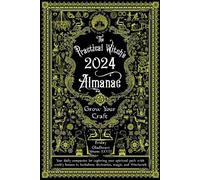 Friday Gladheart Practical Witch's Almanac 2024 (Tascabile)