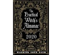 Friday Gladheart The Practical Witch's Almanac 2020 (Tascabile)