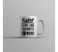Friday Is My Second Favorite F Word Tazzine Da Caffè Resistente Tazza Ceramica Mug Per Latte Cucina Espresso 330Ml