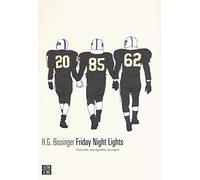Friday night lights. Una città, una squadra, un sogno