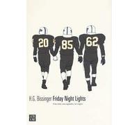 Friday Night Lights. Una città, una squadra, un sogno