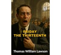 FRIDAY, THE THIRTEENTH (Annotated))