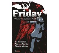 Friday Vol. 3 - E' di Nuovo Natale - Saldapress - Italiano