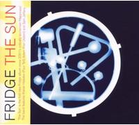 Fridge The Sun (CD) Album