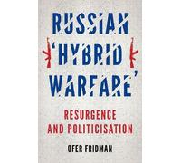 Fridman O Russian Hybrid Warfare (Tascabile)