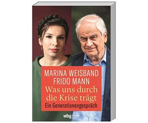Frido Mann Mari Was uns durch die Krise trägt. Ein Generationengespr (Tascabile)